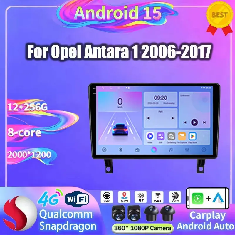Radio para Auto Android 15 para Opel Antara 2006-2017, Reproductor Multimedia de Video, GPS, Navegación, Carplay, 4G, WIFI, BT, DSP