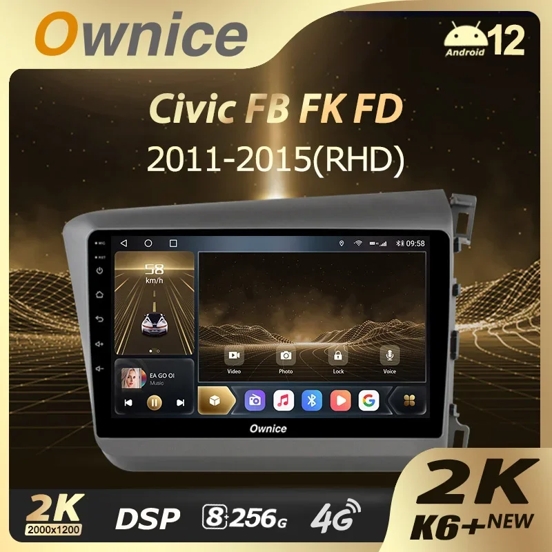 Ownice K6+ 2K For Honda Civic 9 FB FK FD 2011 - 2015 RHD LHD Car Radio Video Stereo Multimedia GPS Android 12 No 2din