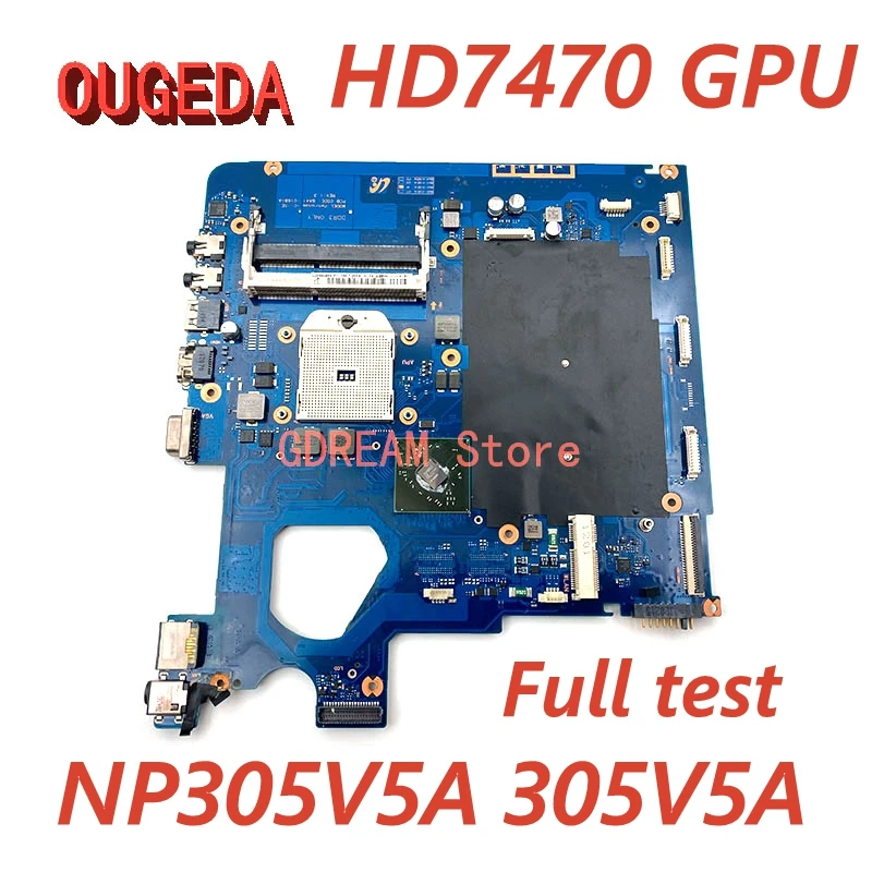 

OUGEDA BA92-08673A BA92-08673B BA41-01681A For Samsung NP305V5A 305V5A Laptop Motherboard HD7470 GPU Socket fs1 DDR3 Full tested