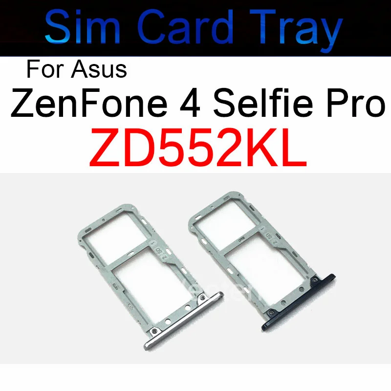 

Держатель лотка для Sim-карты для ASUS ZenFone 4 Selfie Pro ZD552KL, устройство для чтения SD-карт с двумя Sim-картами, Сменный адаптер, запасные части для ремонта