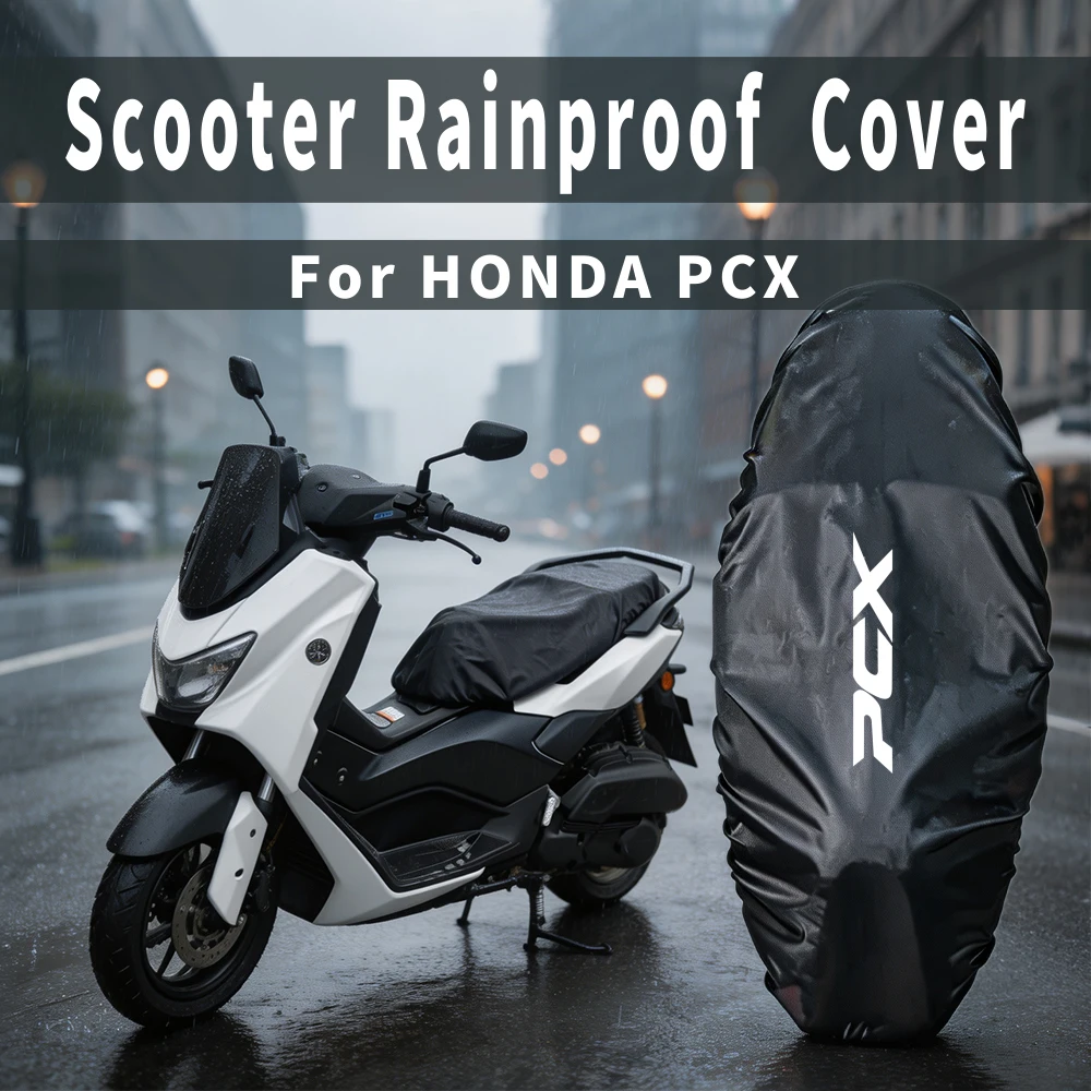 For PCX 160 ABS / CBS PCX 150 PCX 125 PCX Hybrid E:HEV Electric Scooter Rainproof Seat Cover Scratch-Resistant Sun Protection