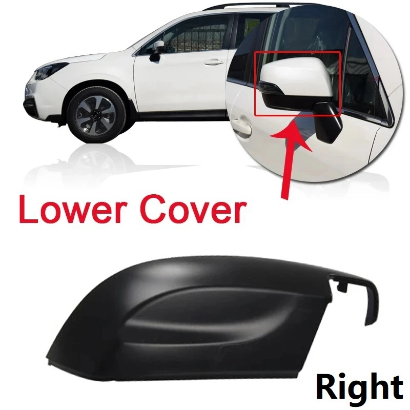 Right Wing Rearview Side Mirror Cover Lower Cap For Subaru Forester Outback XV Impreza WRX STI Legacy 2013-17 91059AJ220 Right