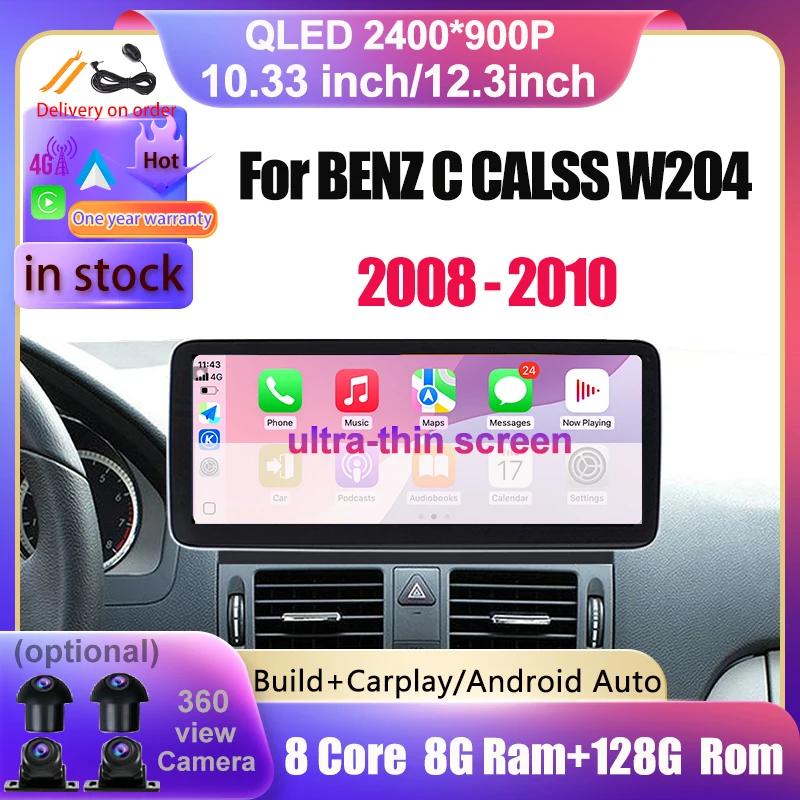 

2.5D Ultra-thin Screen For BENZ C CALSS W204 2008 - 2010 Wireless BT GPS Navigation 4G Android 14 Player Multimedia Car Video