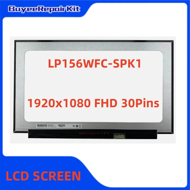 

Original 15.6 Inch LP156WFC-SPK1 LCD Screen Matrix Panel 1920×1080 30pins Matte 100% Tested Works Well