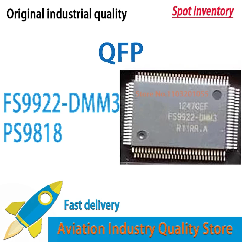 1 قطعة/الوحدة FS9922-DMM3 FS9922 PS9818 QFP 100% جديد الأصلي