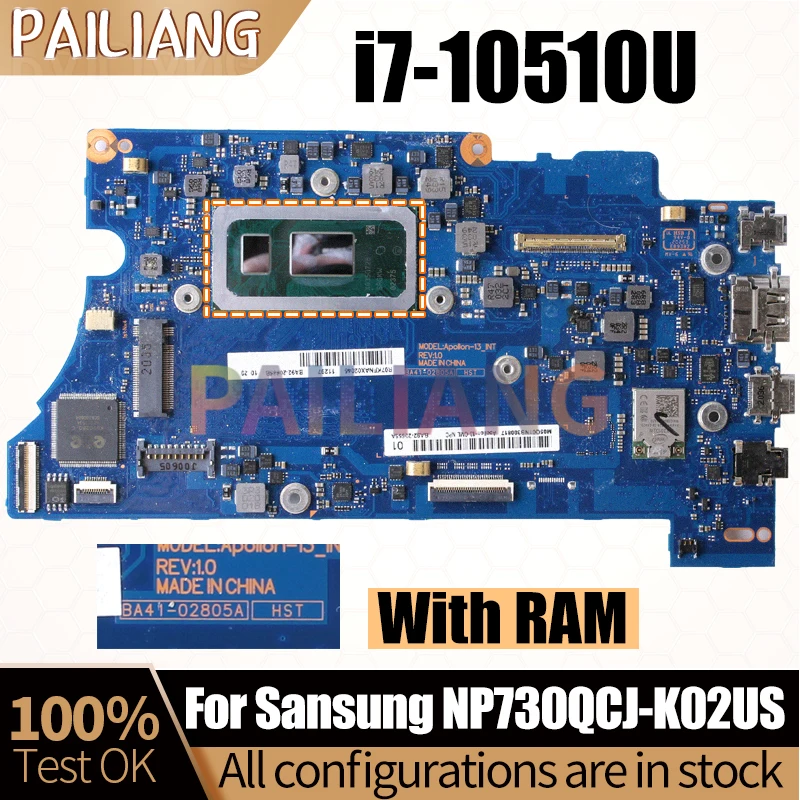 

For Sansung NP730QCJ-K02US Notebook Mainboard Laptop BA41-02805A SRGKW i7-10510U With RAM BA92-20665A Mainboard Full Tested