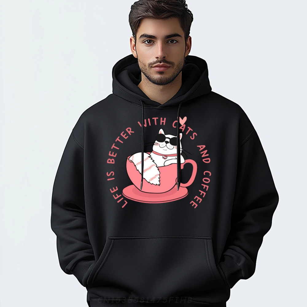 

Life Is Better With Cats And Coffee Funny Cat Mens Sweatshirts Graphic Tee New Hoodies Band Hoodies Feminist