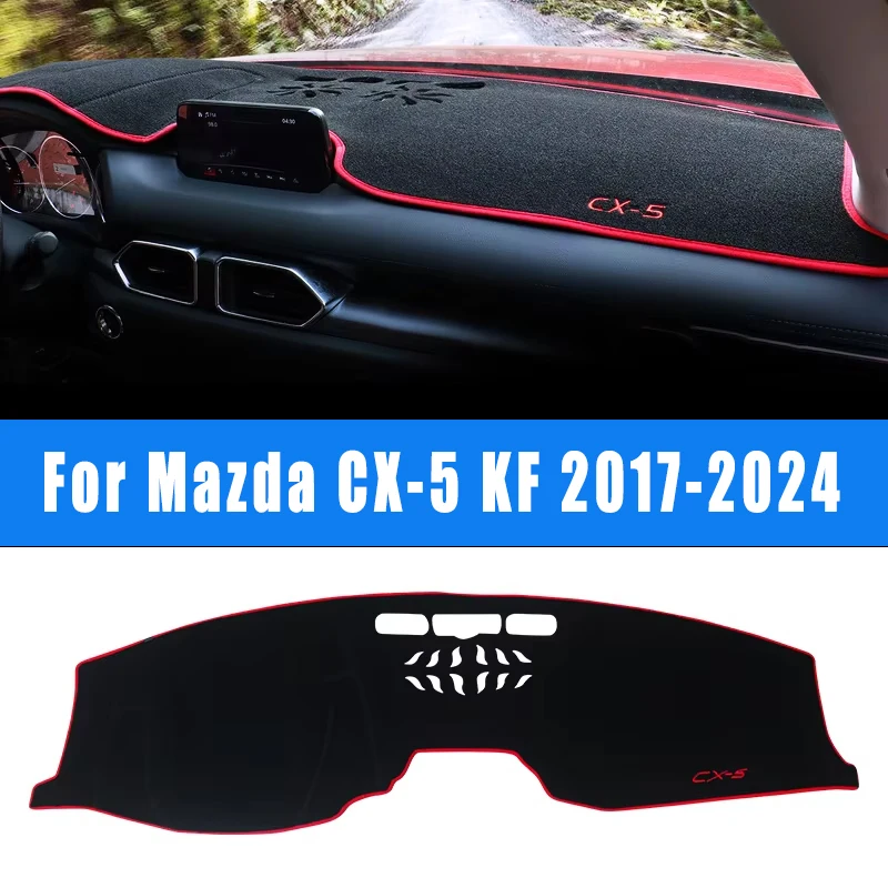 For Mazda CX-5 CX5 KF 2017-2024 Car Dashboard Sun Shade Dash Cover Instrument Desk Mat Accessories 2023 2022 2021 2020 2019 2018