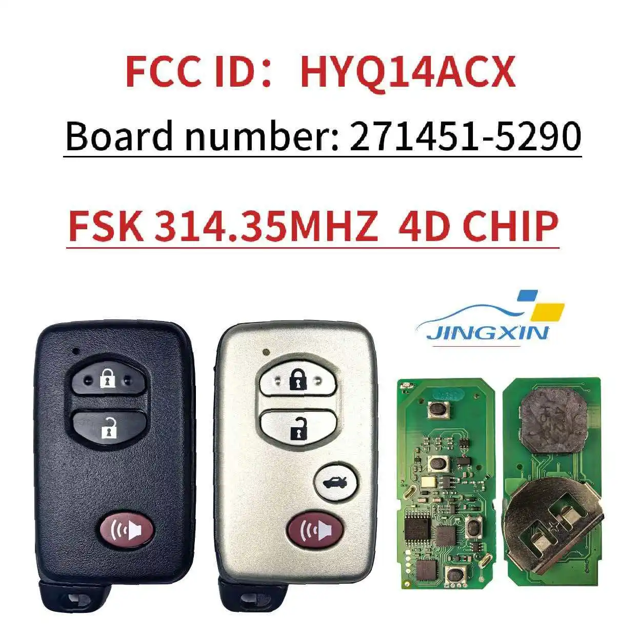 

HYQ14ACX Board: 271451-5290 314.3MHz For Toyota Venza Prius C Prius V 4Runner 2009-2018 Smart Card Remote Key Fob Keyless Entry