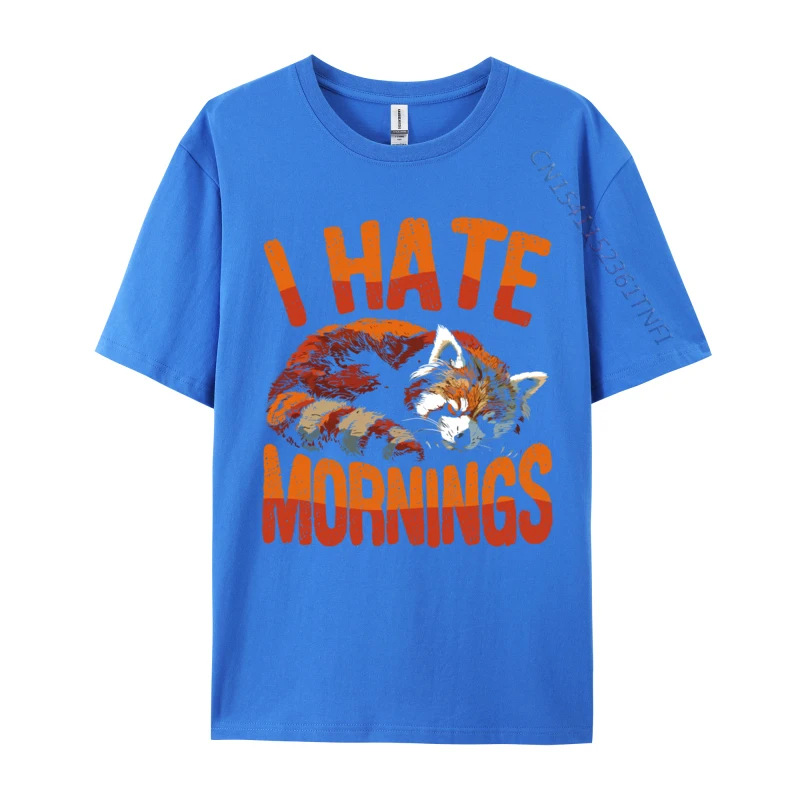 I Hate Mornings Red Panda Lazy Day Nap Time For Men Top T-Shirts Hip Hop Graphic Cotton Tops Shirts Tops Shirts For Men