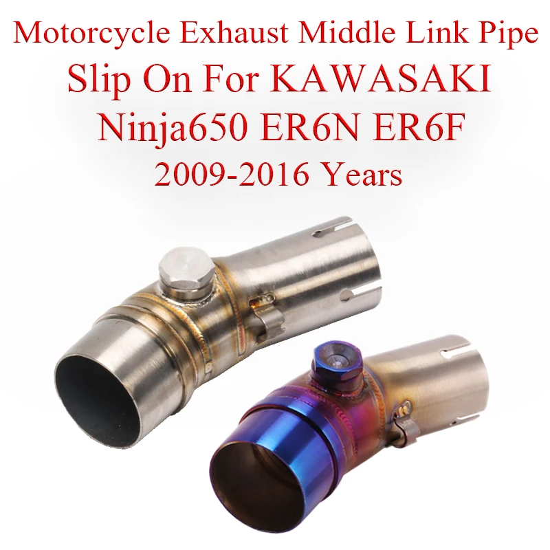 For KAWASAKI Ninja 650 ER6N ER6F 2009 - 2016 Motorcycle Exhaust Middle Link Pipe Modified Muffler Escape Stainless Steel 51MM