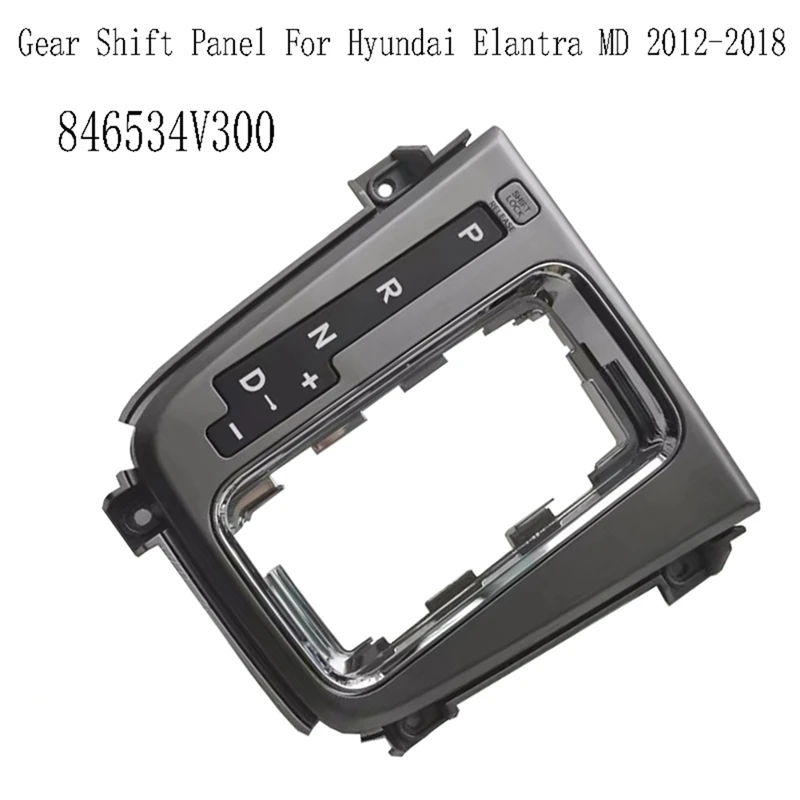 NCSMT 846534V300 Gear Shift Panel Automatic PRND Indicator Light Gearshift Release Cover for Hyundai Elantra MD 2012-2018