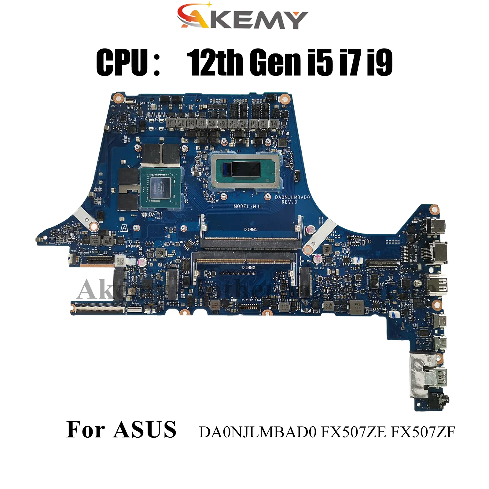 

DA0NJLMBAD0 Laptop Motherboard For ASUS TUF Gaming FX507ZE FX507Z FX507ZF FX507ZC Mainboard With 12th Gen i5 i7 i9 tests OK stk
