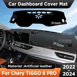 Per Chery Tiggo 8 Pro 2022-2024 2023 tappetino per cruscotto per auto tappetino per parasole tappetino per moquette accessori anti-uv tappetini protettivi