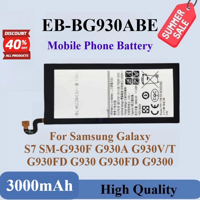 

High Quality New Phone Battery 3.85V 3000mAh EB-BG930ABE For Samsung Galaxy S7 SM-G930F G930A G930V/T G930FD G930 G930FD G9300