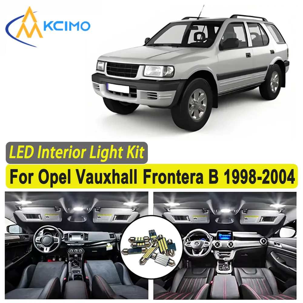 

Kcimo LED For Opel Vauxhall Frontera B 1998-2004 Premium Bright LED Interior Dome Map Trunk Light Kit Car Led Lamps New Car LED