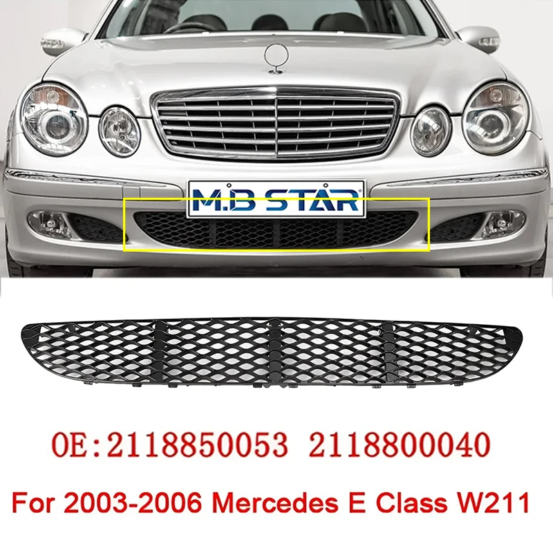Для 2003-2006 Mercedes Benz E Class W211 2118850053 2118800040 Передний бампер автомобиля, нижняя решетка, крышка противотуманной фары Для 2003-2006 Mercedes Benz E Class W211 2118850053 2118800040 Передний бампер автомобиля, нижняя решетка, крышка противотуманной фары