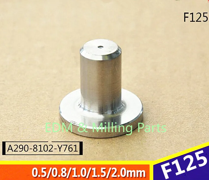 

EDM Wire Machine Sparks F125 Water Nozzle Upper A290-8102-Y756 0.5/0.8/1.0/1.5/2.0mm For CNC Fanuc Machine Service