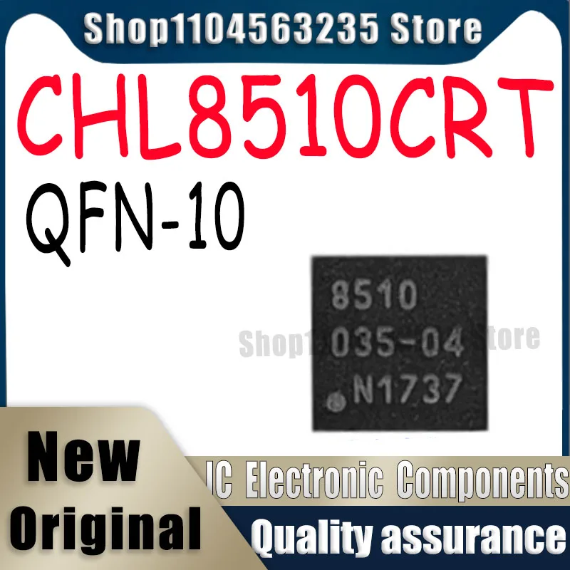 

(10piece)100% New CHL8510CRT QFN-10 Chipset