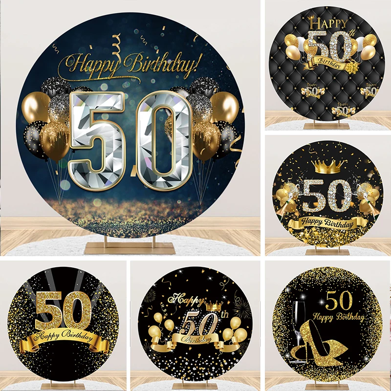 Happy 50th Birthday Round Backdrop Cover Woman Man 50 Years Anniversary Party Black and Gold Wine Decor Circle Photo Background