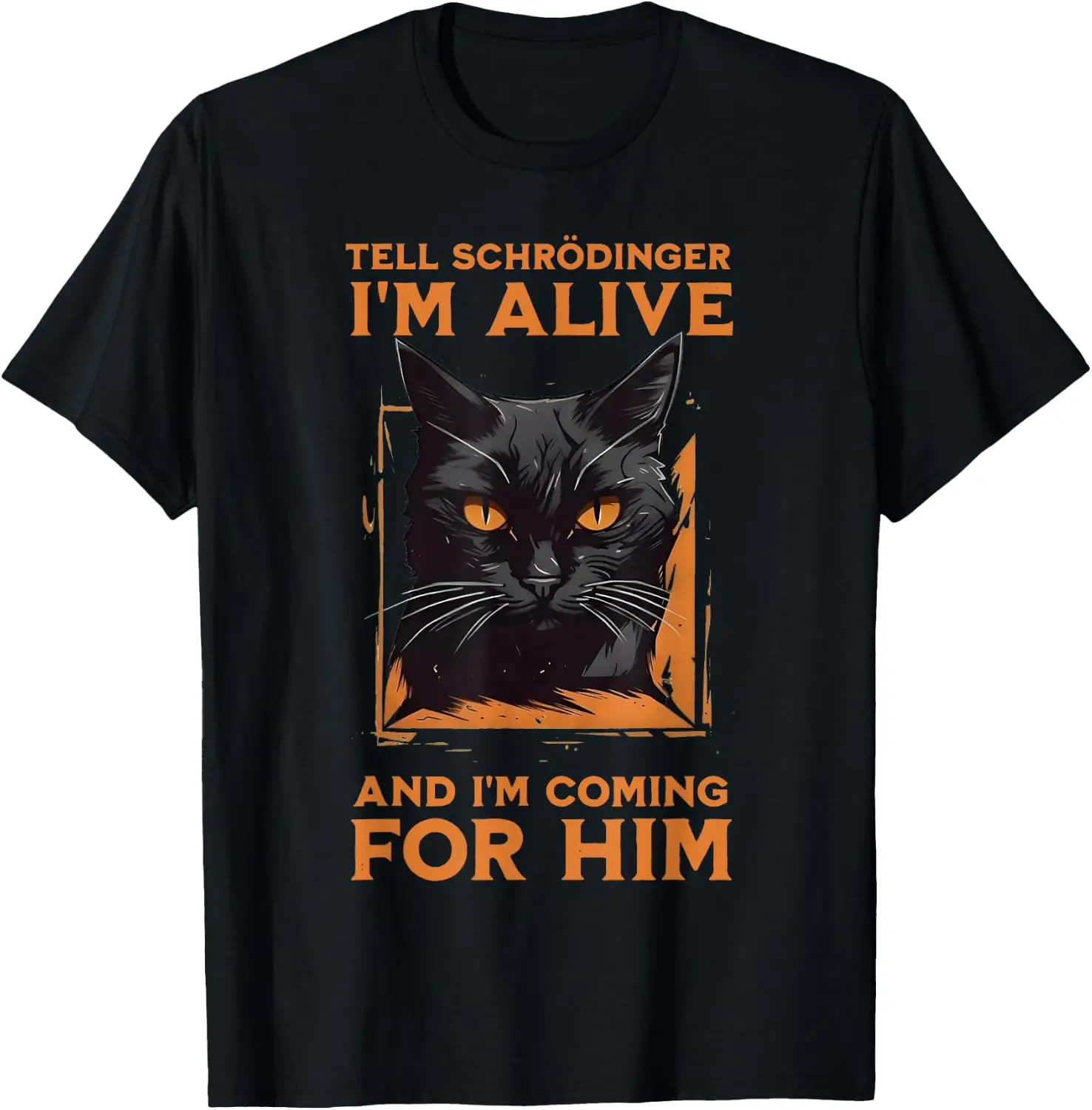 Tell Schrodinger I Am Alive Black Cat T-Shirt Men T Shirt vintage Cat Pattern Graphic Tee, Funny Cat Print Crew Neck Short-Sleeve Top, Casual Daily Wear Men Cotton T-Shirt.