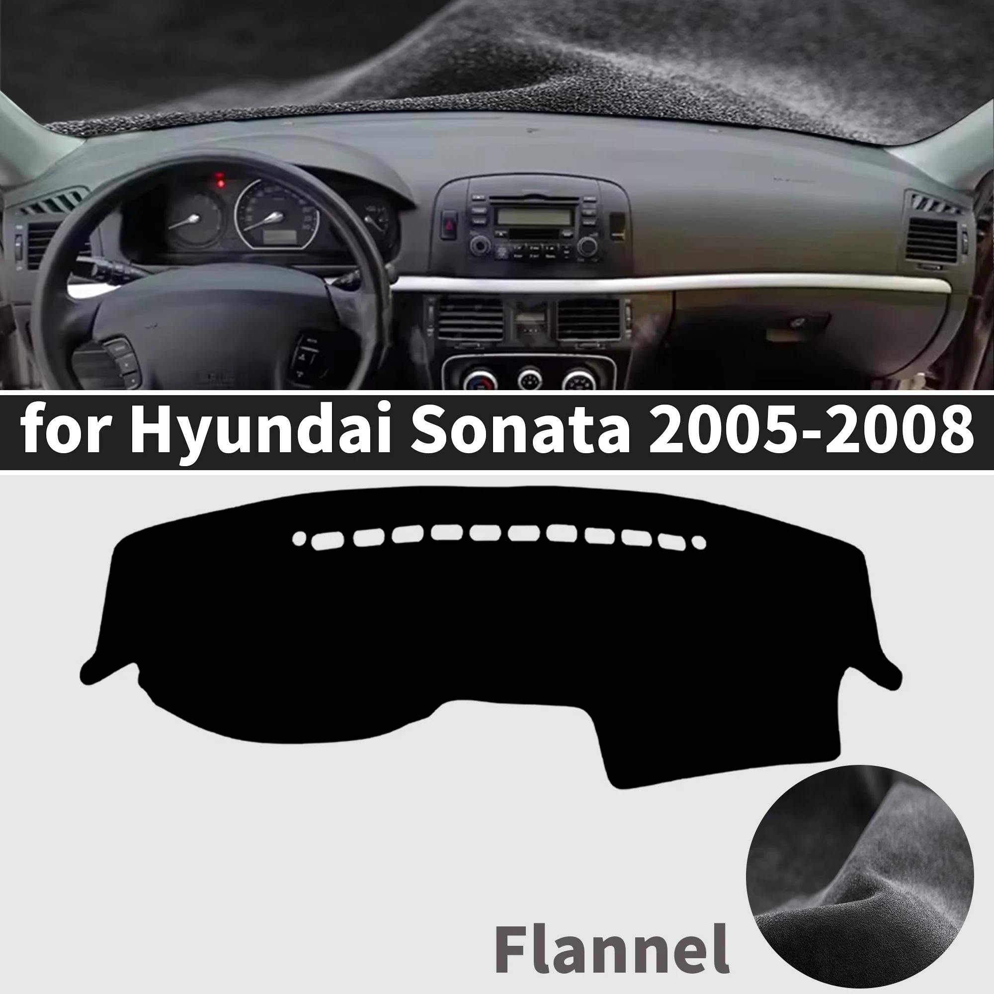 for Hyundai Sonata 2005 2006 2007 2008 ​​Dashboard Cover Mat Sunshade Anti‑Slip Dash Carpet Protector Interior Parts Accessories 2