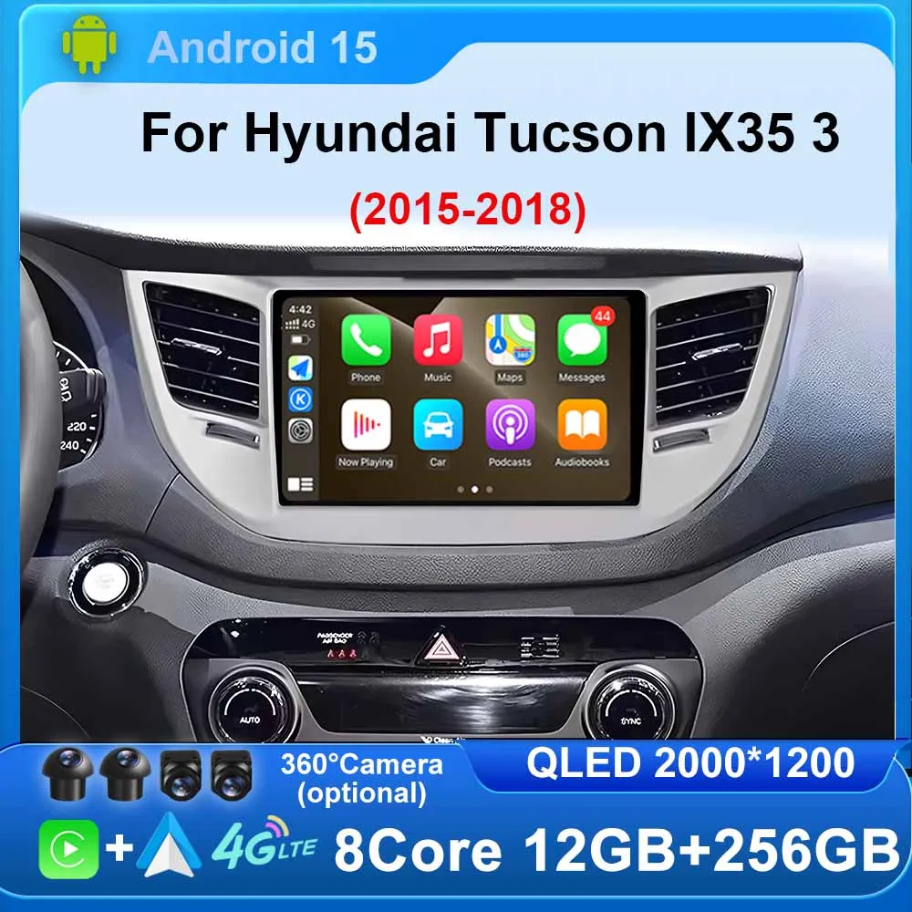 

Android 15 For Hyundai Tucson IX35 3 2015 2016 2017 2018 DSP Car Radio Multimedia Video Player4G WIFI Navigation GPS QLED