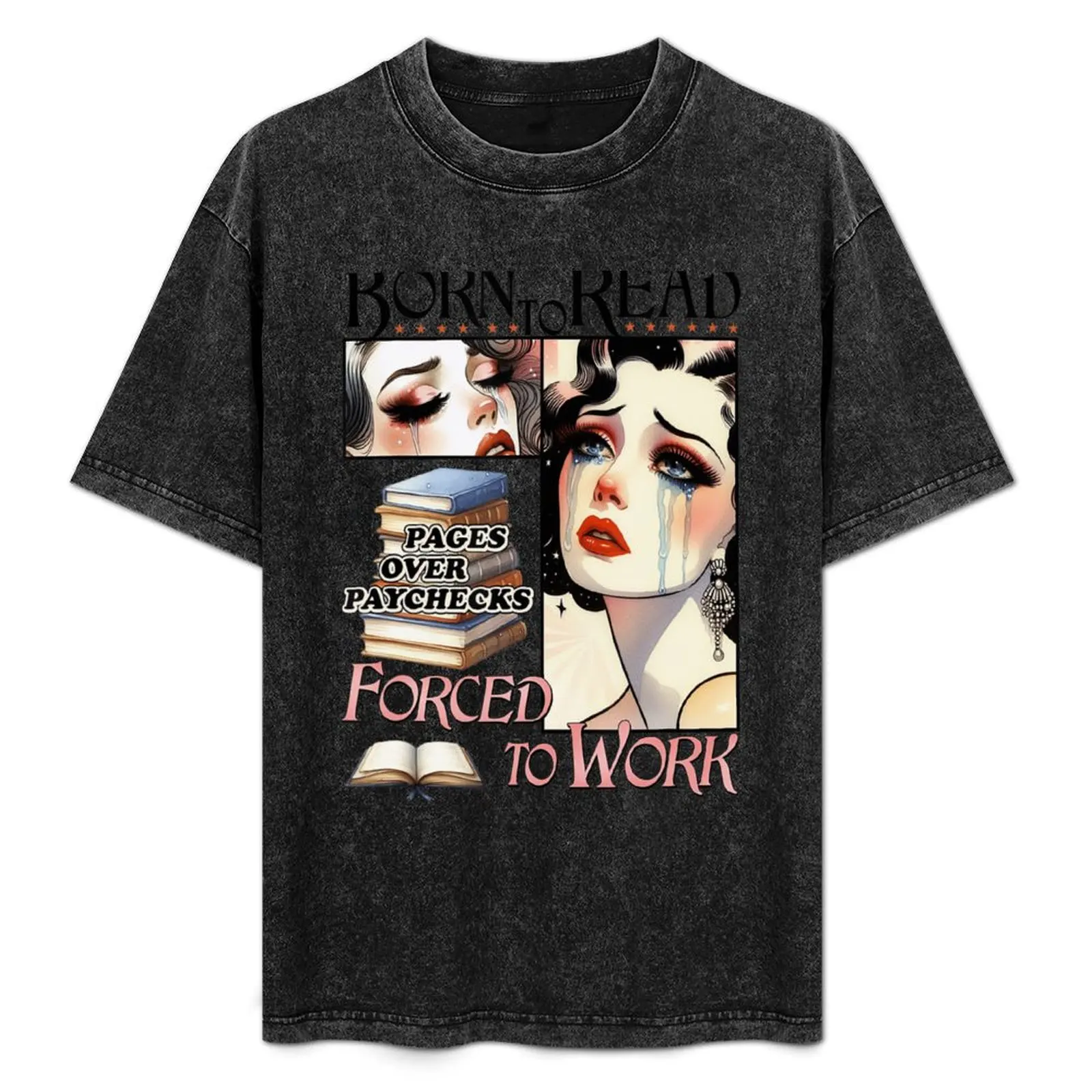 

Bookish Born To Read Forced To Work Bookworm Retro Bookish T-Shirt Trendy Pattern T-Shirt for Men