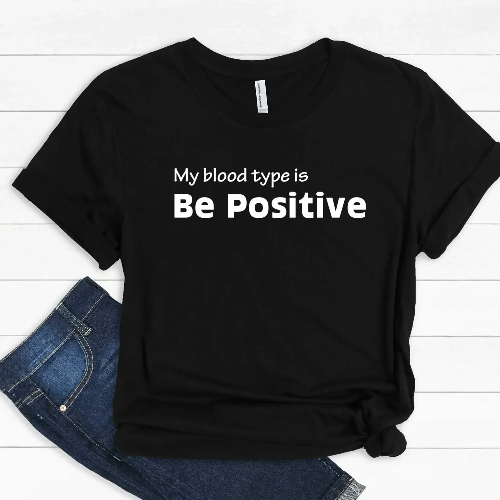 My Blood Type is Be Positive Funny Medical Nursing CNA T Shirt vintage Washed Stylish Versatile Slightly streetwear Soft