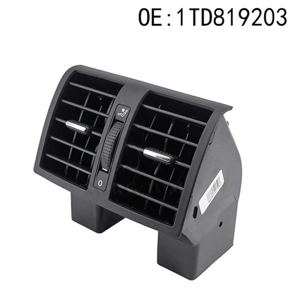 1TD819203 Car Air Conditioning Rear Air Vent Air Conditioning A/C Air Vent Outlet for VW Touran Caddy 2004-2015