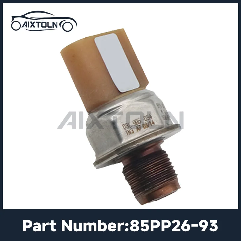 85PP26-93 Fuel Rail Pressure Sensor For Audi A4 VW Eos Skoda Fabia Range Rover Evoque Dacia Renault Car Part 03L906051 55PP26-02