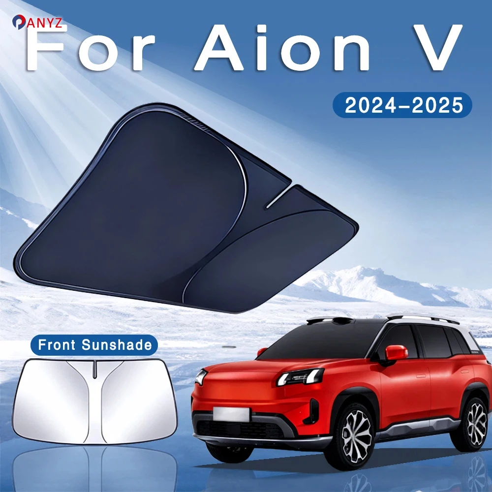 For Aion V 2024 2025 Car Sun Visor Front Windshield Sunshade Heat Insulation Summer Cooling Auto Accessories Physical cooling