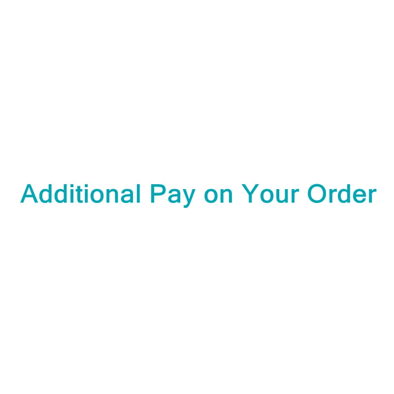 Additional payment for the order (price difference/customized product/remote area/shipping cost difference/additional cost for r - view 6