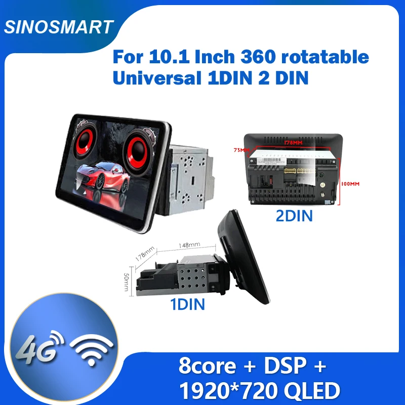 Sinosmart Navigation for 10.1 Inch 360 Rotatable Universal 1 DIN Android  2 DIN Car Radio GPS 2.5D QLED Screen