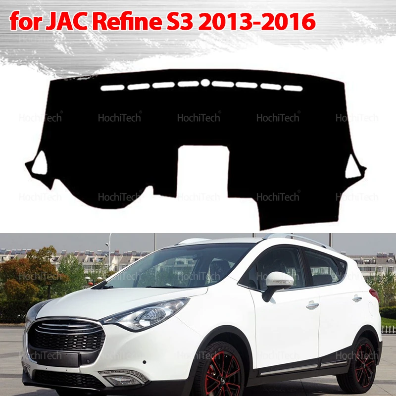 

Защитная накладка на приборную панель для JAC Refine S3 T50 Sei 3 JS3 Pre-facelift 2013-2016, солнцезащитный козырек на приборную панель, ковер Anto-UV