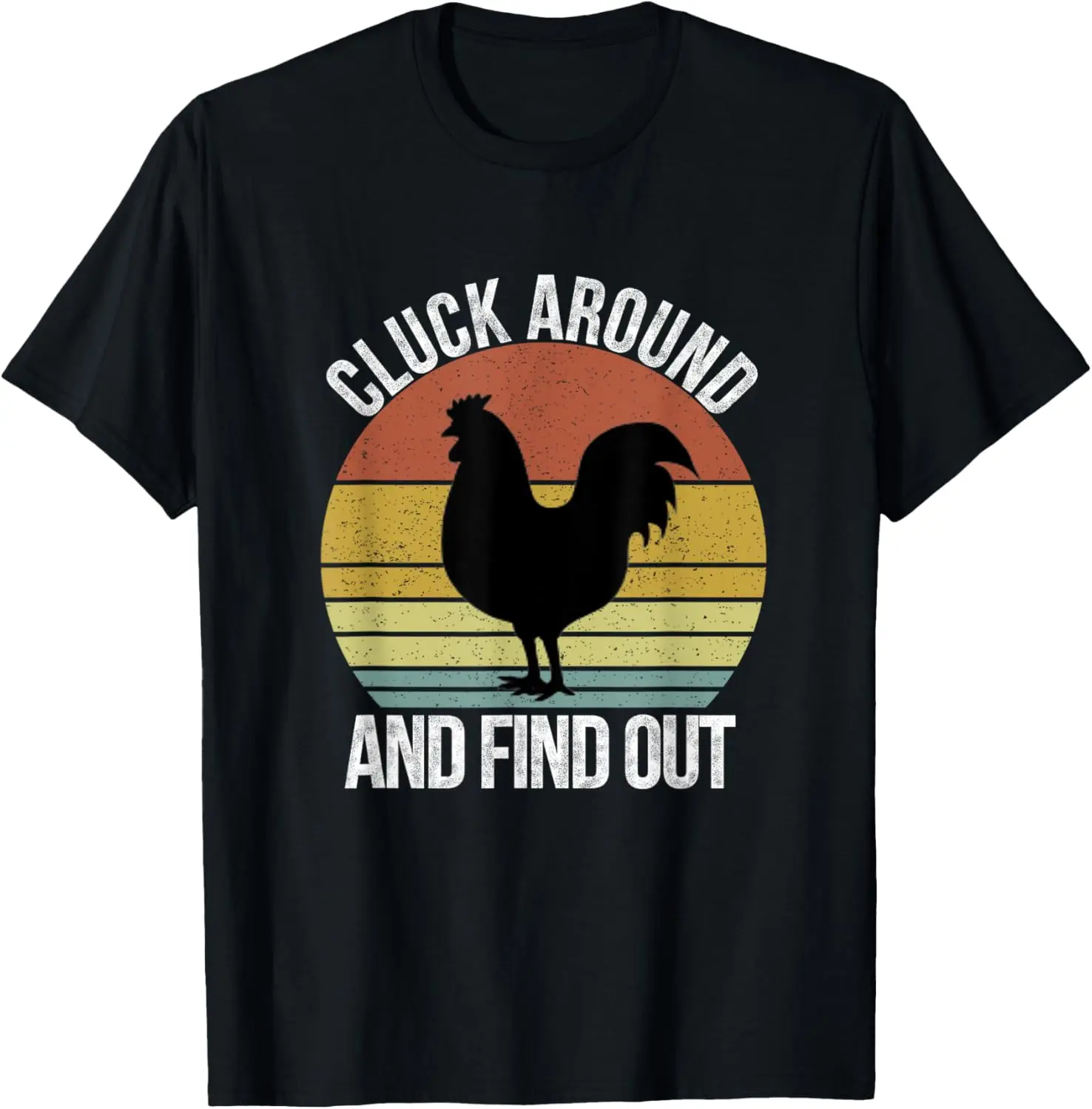 

Винтажная футболка Cluck Around and Find Out Chicken