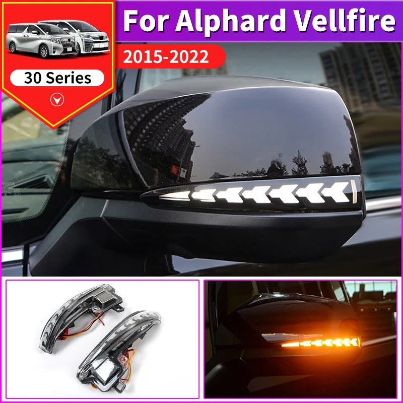 

For Toyota Alphard Vellfire 30 Series 2015-2022 2021 Exterior Upgrade Accessories Rearview Mirror Dynamic lamp LED Turn Signal