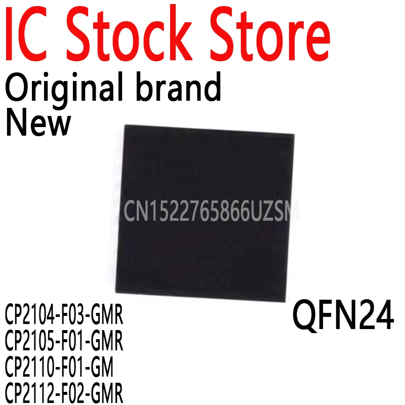 1PCS New and Original QFN24 QFN28 IC CP2102-GMR CP2103-GMR CP2104-F03-GMR CP2105-F01-GMR CP2110-F01-GM CP2112-F02-GMR 