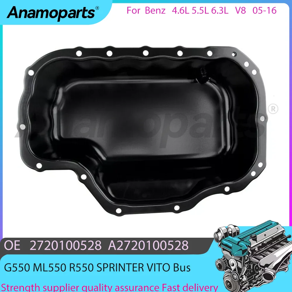 Engine Oil Pan fits for 05-16 L Mercedes-Benz G550 ML550 R550 SPRINTER VITO Bus 4.6L 5.5L 6.3L X164 W251 B906 W639 A2720100528