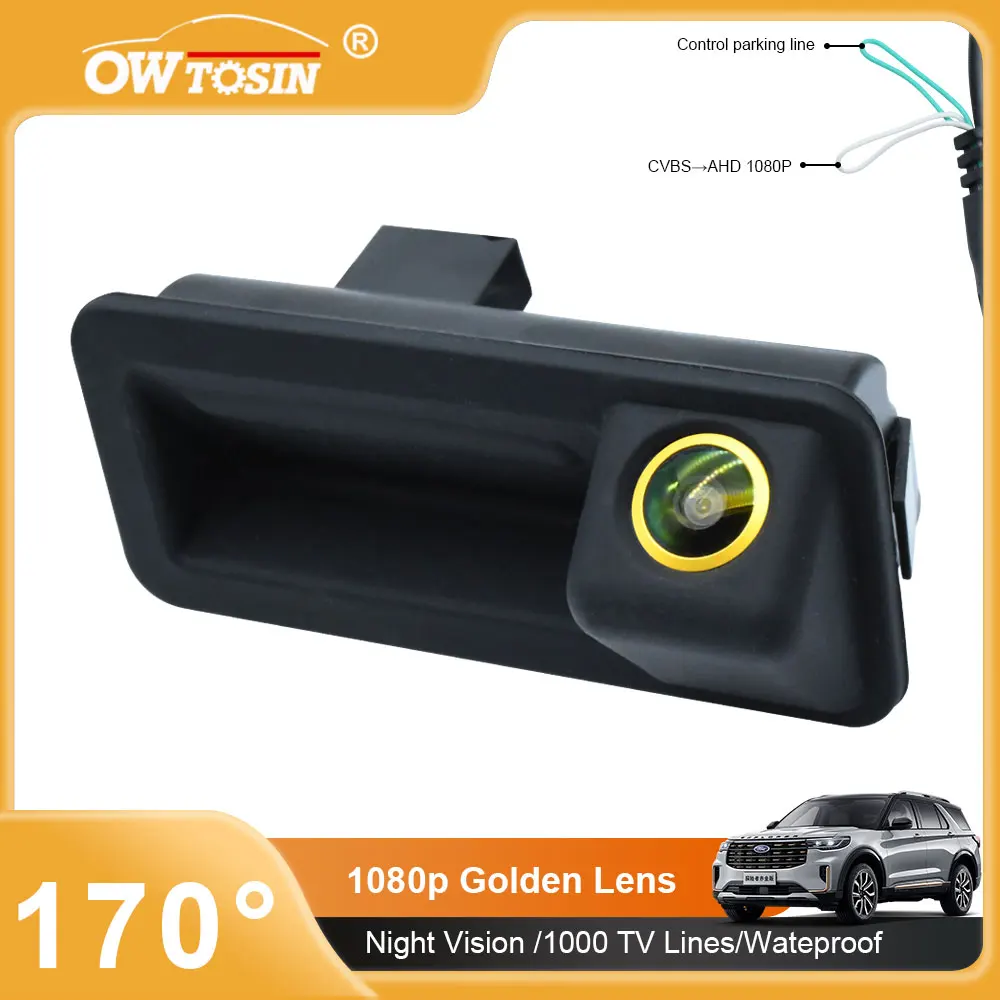 

170° AHD 1080P Golden Lens Trunk Handle Vehicle Rear View Car Camera For Ford Focus 2 Sedan 2007 2008 2009 2010 Android Monitor