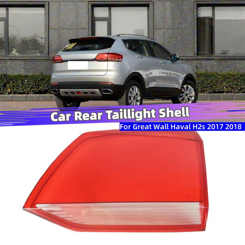 For Great Wall Haval H2s 2017 2018 Car Accessories Replacement Car Lights Shell Rear Position Lights Car Taillight Cover
