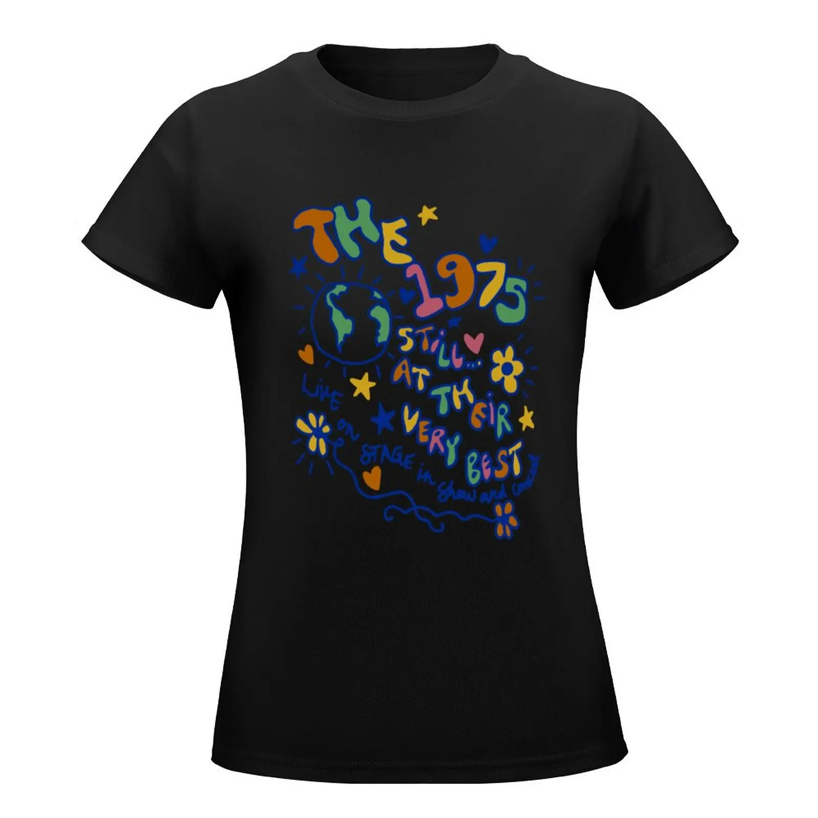 the 1975 still... at their very best T-Shirt blacks quick-drying tight shirts for Women