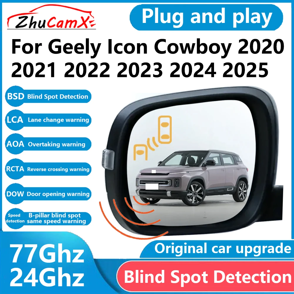 for Geely Icon Cowboy 2020 2021 2022 2023 2024 2025 BSD Blind Spot Detection Sensor Radar Driving Warning Assistance System