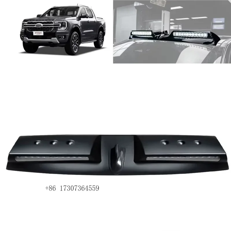 Modification Auto Spare Car Parts Front Roof Spoiler Led Roof Lights Bar Pod for Ford T9 Ranger 2023 Accessories Top Lamp