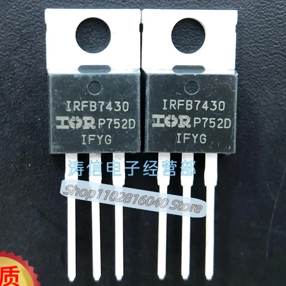 

10PCS/Lot IRFB7430 IRFB7430PBF 195A/40V Best Quality Imported Original Spot