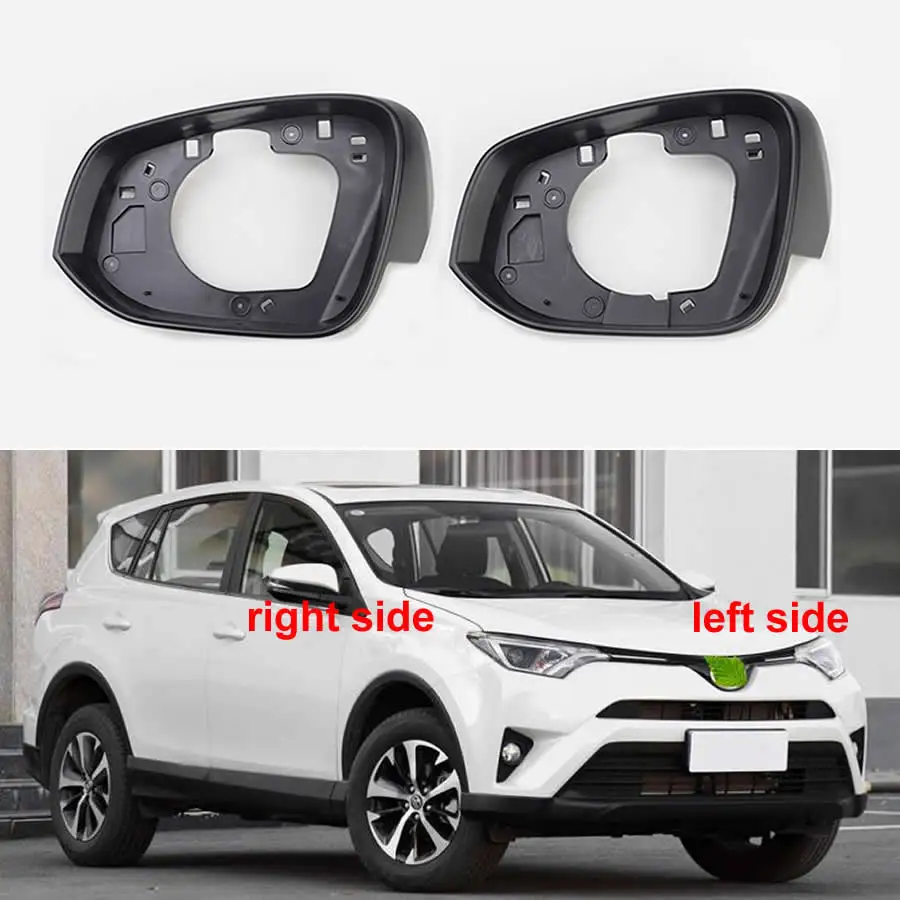 

For Toyota RAV4 RAV 4 2013-2019 Car Accessories Replace Side Mirror Housing Frame Glass Surround Holder Trim