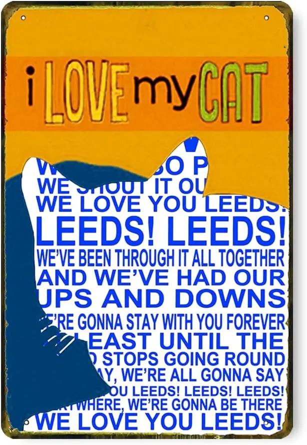 I Love My Cat, Text, White, Tin Sign For Cat Lovers,Decoration, Wall Decoration, Doorway, Corridor, Art, Inspiration, Tin Metal