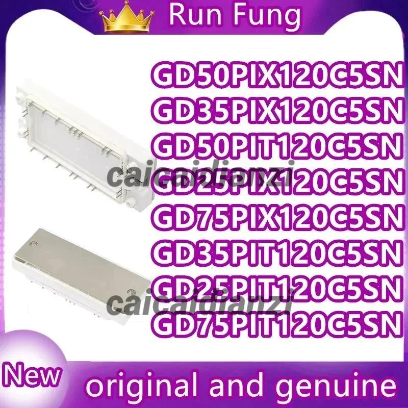 

GD50PIX120C5SN GD75PIX120C5SN GD25PIT120C5SN GD25PIX120C5SN GD35PIX120C5SN GD35PIT120C5SN GD50PIT120C5SN GD75PIT120C5SN Module