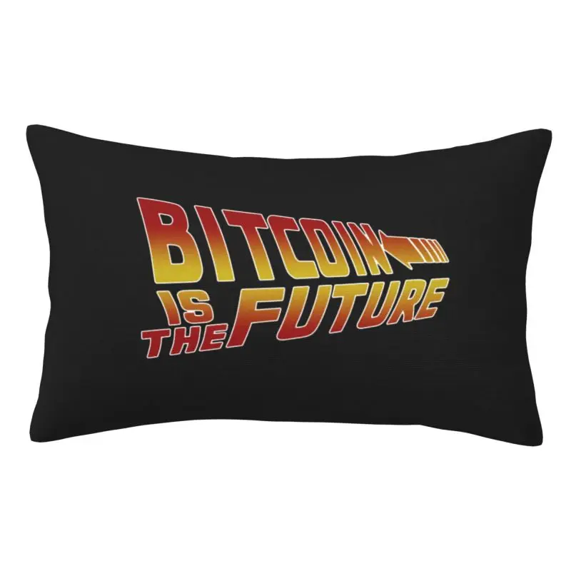 Custom Bitcoiny Is The Future Cushion Covers Polyester BTC Crypto Currency Blockchain Pillowcase for Bed Sofa Rectangle