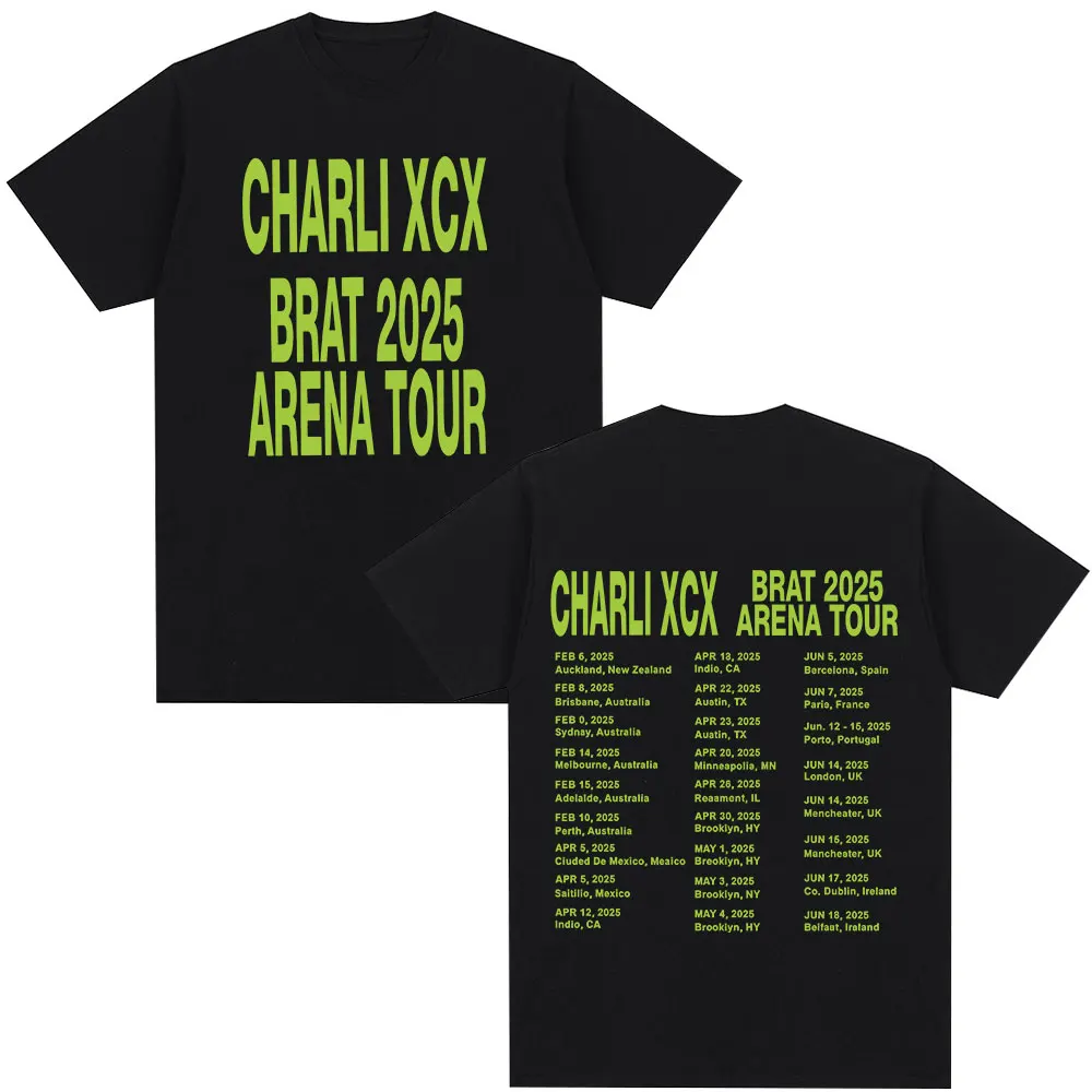 

Charli Xcx Brat 2025 Arena Tour T Shirt Men Women Fashion Hip Hop T-shirt Harajuku Casual Cotton Short Sleeve T-shirts Fans Gift